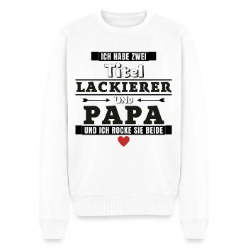 Ich habe zwei Titel Lackierer und Papa - Männer Premium Bio Pullover - Weiß - Vorne - Thijin (182cm)