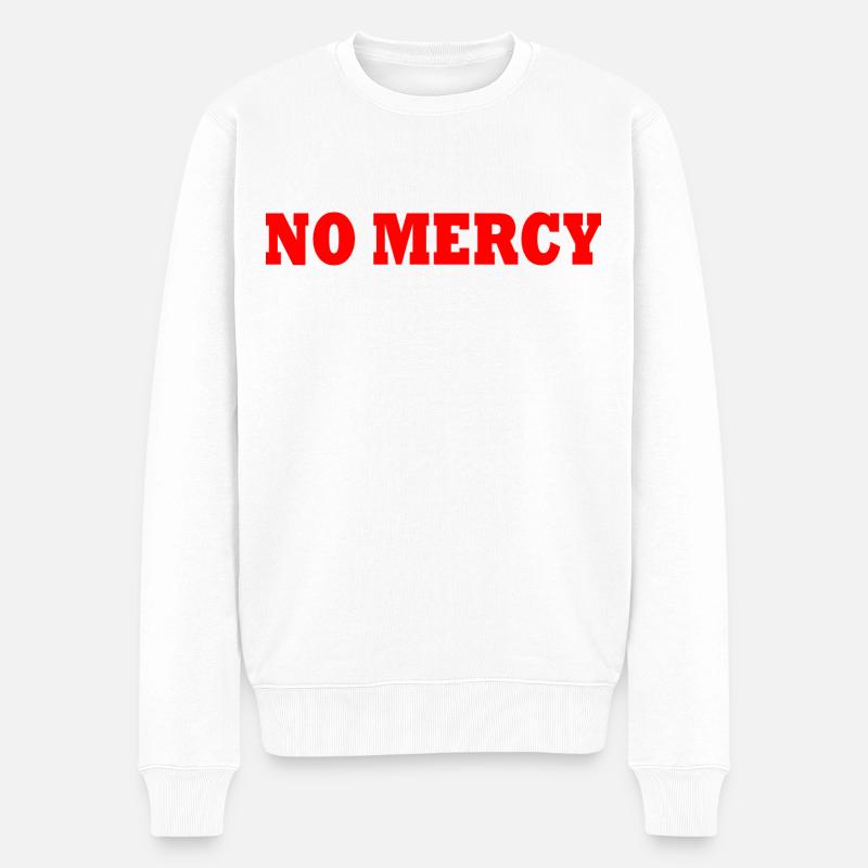 No mercy - Männer Premium Bio Pullover - Weiß
