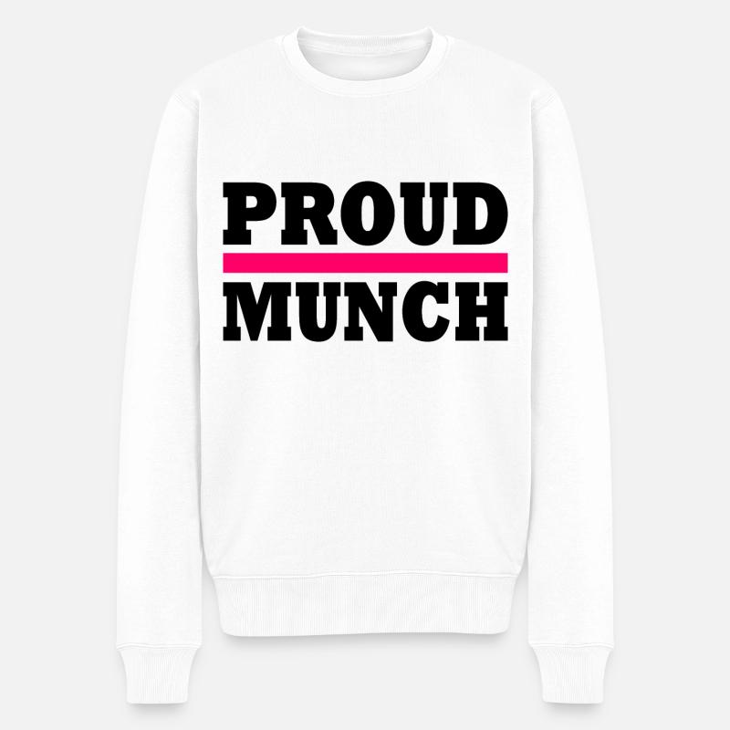 Proud munch - Männer Premium Bio Pullover - Weiß