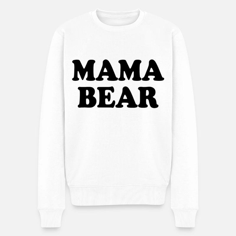 Mama bear - Pull Premium bio Homme - blanc
