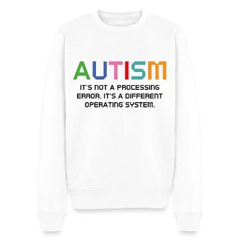 Autism It's Not A Processing Error - Men's Premium Organic Jumper - white - Front - Thijin (182cm)