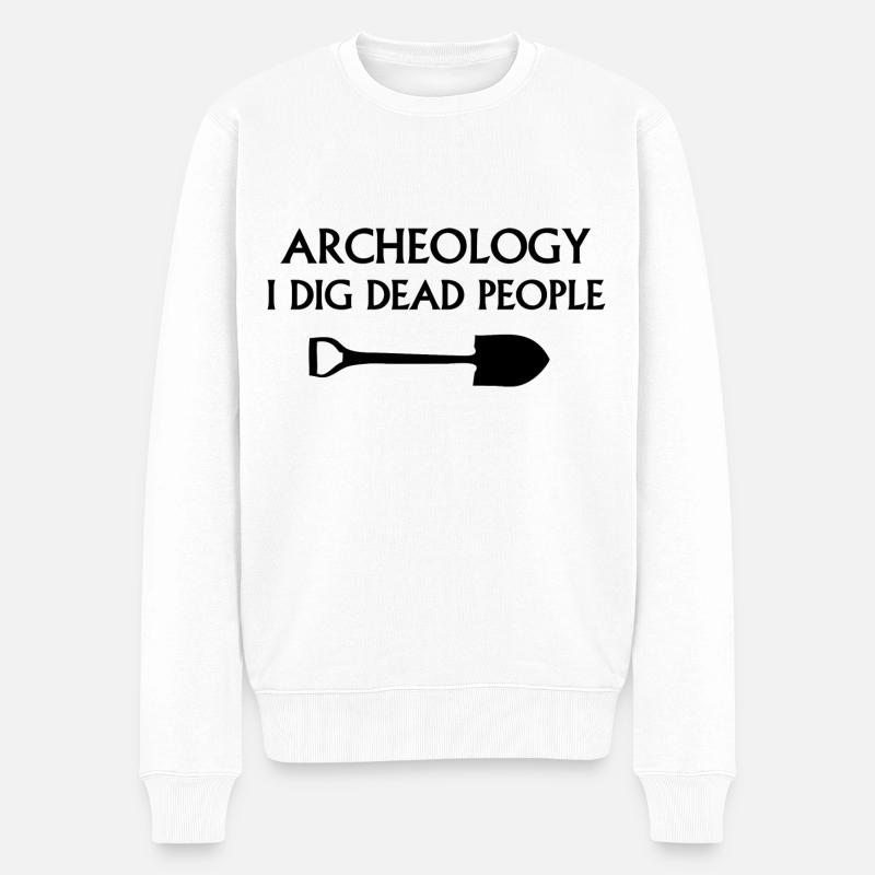 Archäologie Ich grabe Tote - Männer Premium Bio Pullover - Weiß