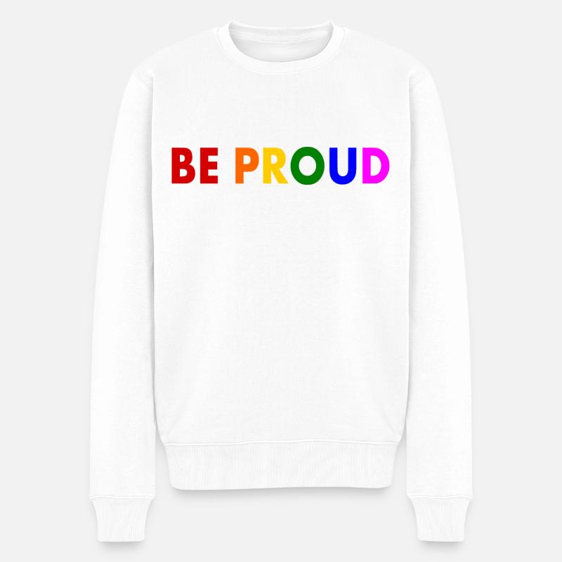Be proud - Männer Premium Bio Pullover - Weiß