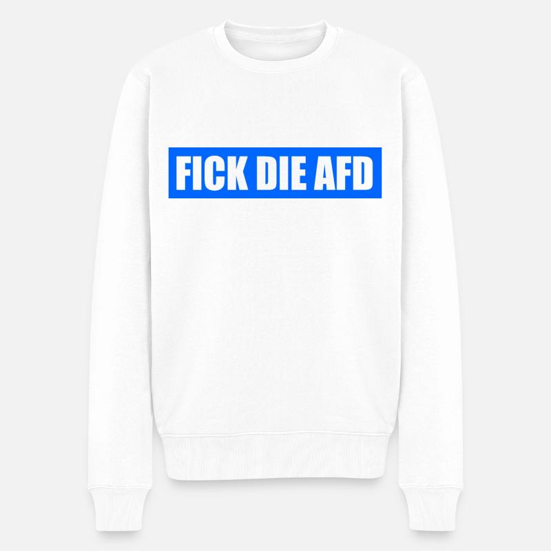 Fick die afd - Männer Premium Bio Pullover - Weiß
