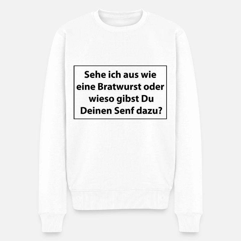 Lustiger Spruch - Männer Premium Bio Pullover - Weiß