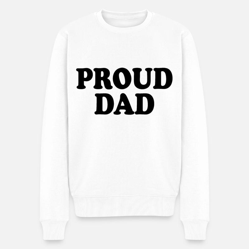 Proud dad - Männer Premium Bio Pullover - Weiß