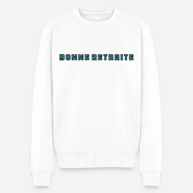 RETRAITE. RETRAITE. RETRAITEE. RETRAITE - Pull Premium bio Homme - blanc