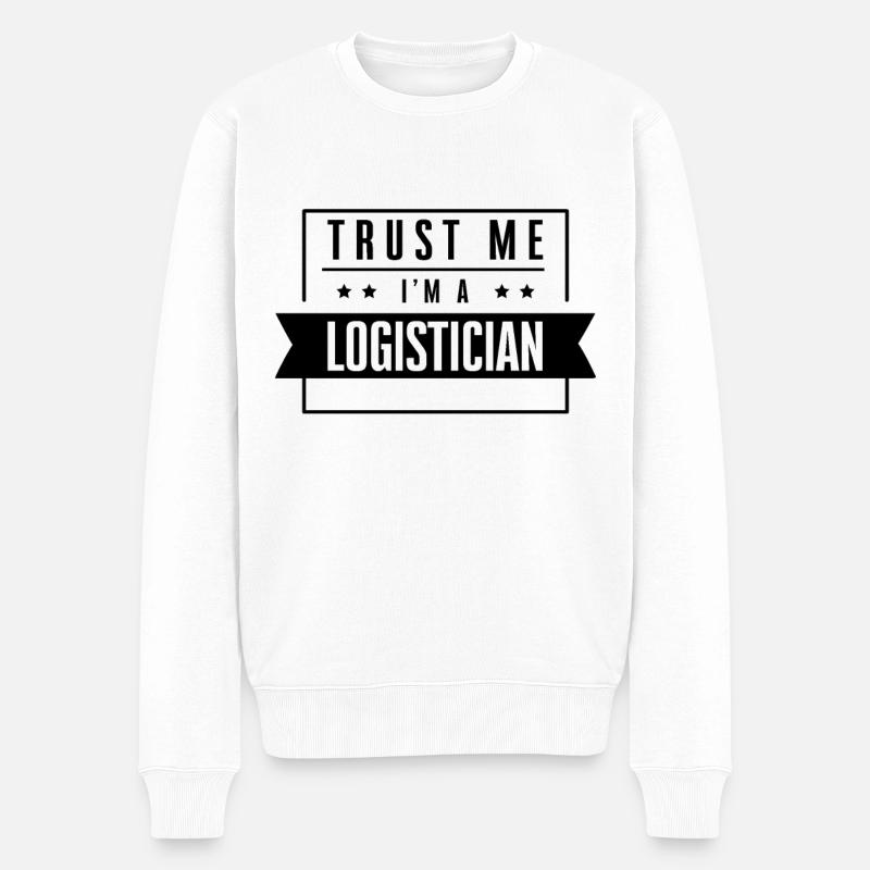 Croyez-moi, je suis logisticien - Pull Premium bio Homme - blanc