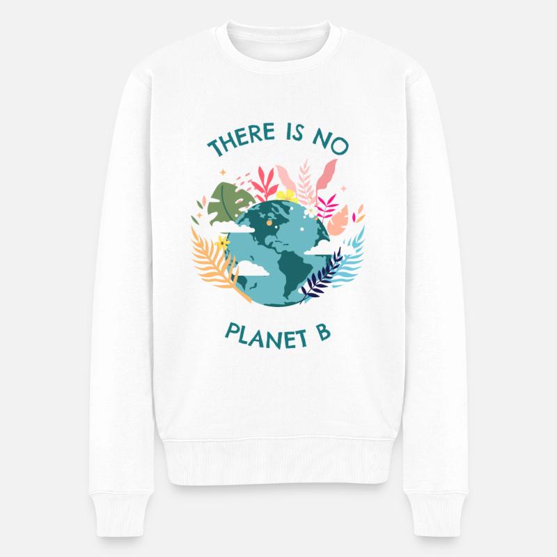 Es gibt keinen Planet B There is no Planet B - Männer Premium Bio Pullover - Weiß
