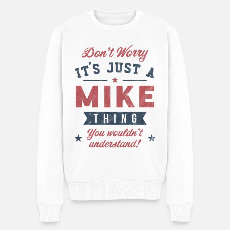 Es ist eine Mike-Sache - Männer Premium Bio Pullover - Weiß