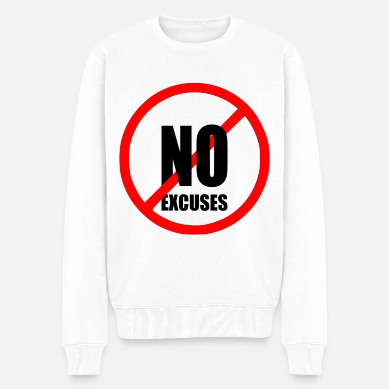 No excuses - Männer Premium Bio Pullover - Weiß