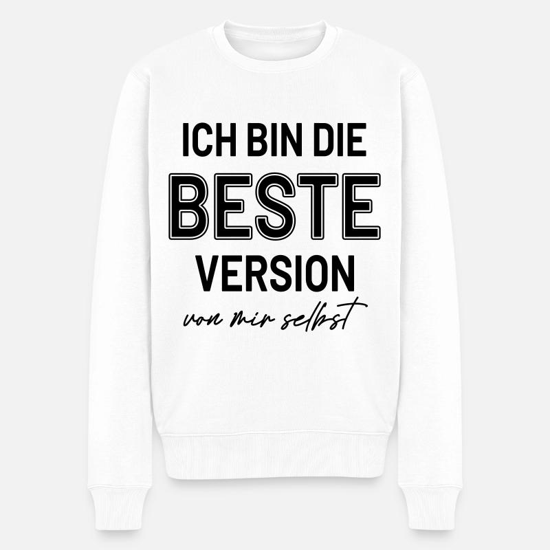 Statement Beste Version Selbstbewusst HerzAufShirt - Männer Premium Bio Pullover - Weiß
