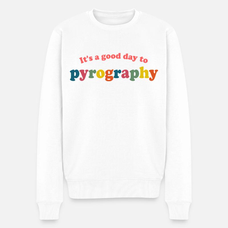 Humor Pyrography Pyrograph - Men's Premium Organic Jumper - white