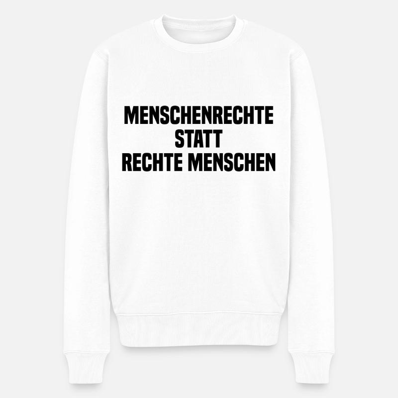 Menschenrechte Statt Rechte Menschen - Männer Premium Bio Pullover - Weiß