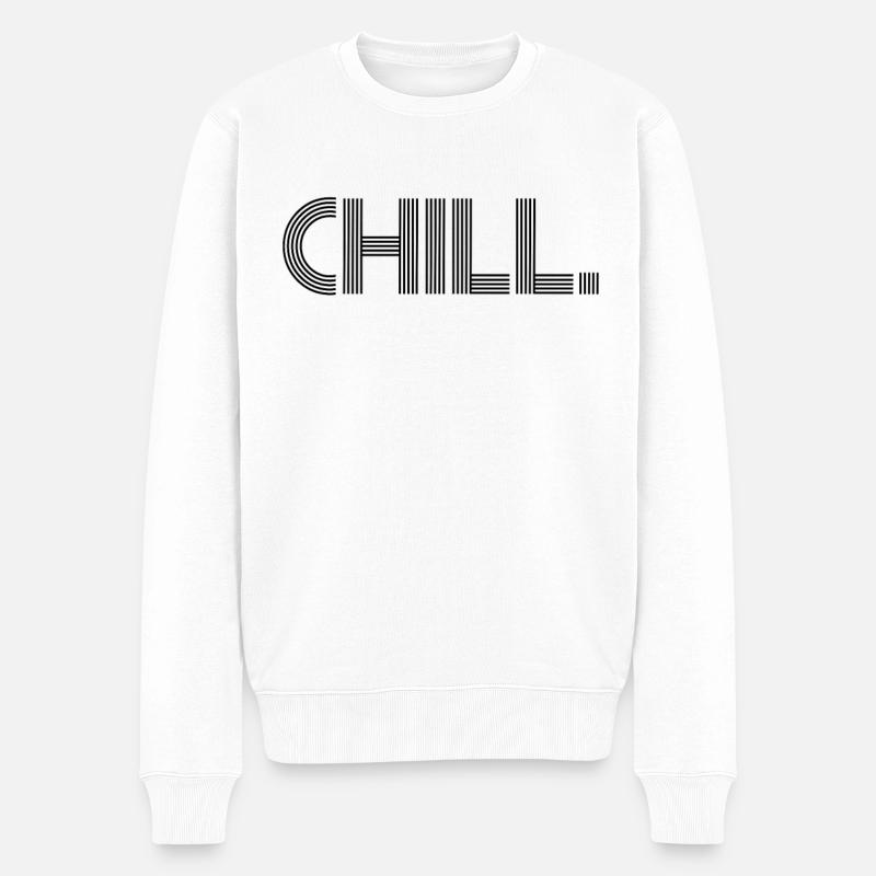 Chill Cooles Design Cool Style Styling Swag Idee - Männer Premium Bio Pullover - Weiß