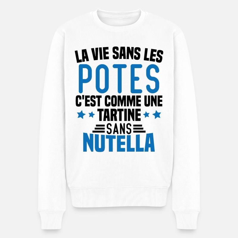 Tartine sans chocolat Humour Cadeau - Pull Premium bio Homme - blanc
