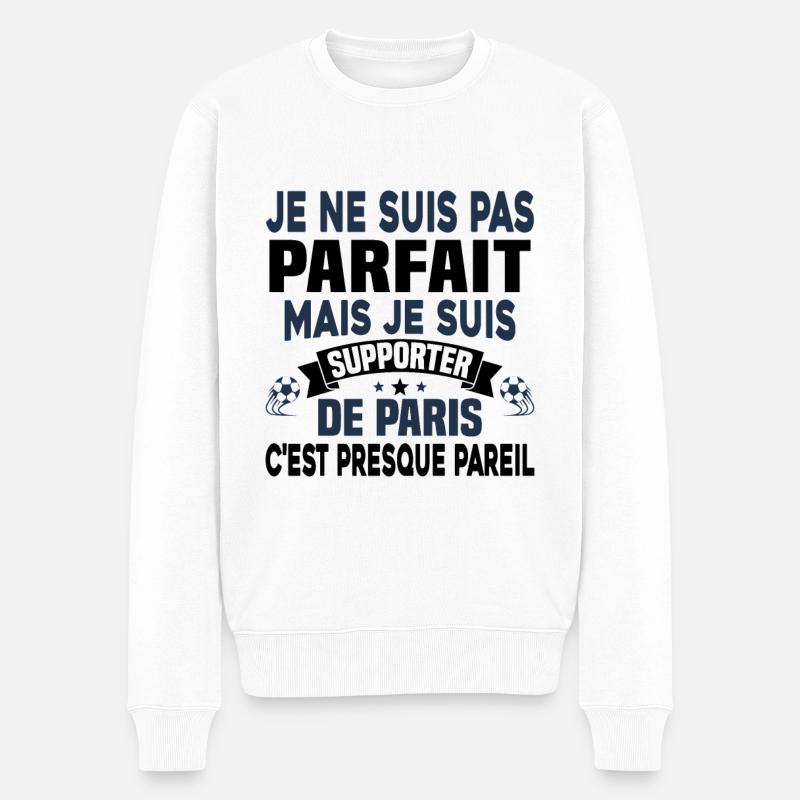 Pas parfait mais je suis supporter de Paris - Pull Premium bio Homme - blanc