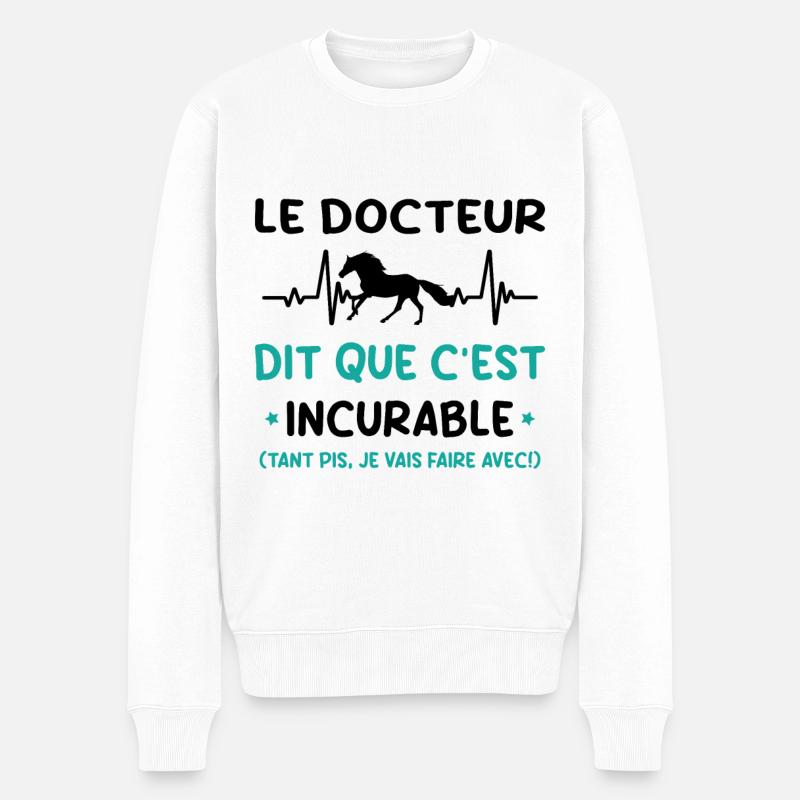 Cheval - c'est incurable - Pull Premium bio Homme - blanc