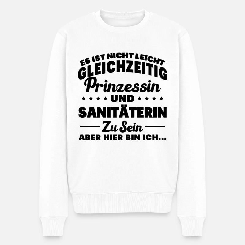 SANITÄTERIN - Gleichzeitig Prinzessin - Männer Premium Bio Pullover - Weiß
