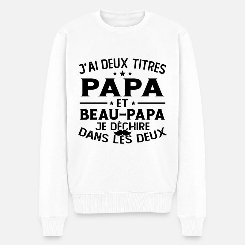 J'ai deux titres papa et beau papa - Pull Premium bio Homme - blanc