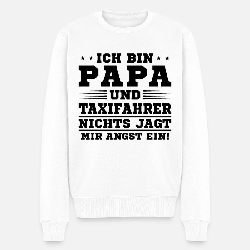 Ich Bin Papa Und Taxfi Fahrer - Männer Premium Bio Pullover - Weiß