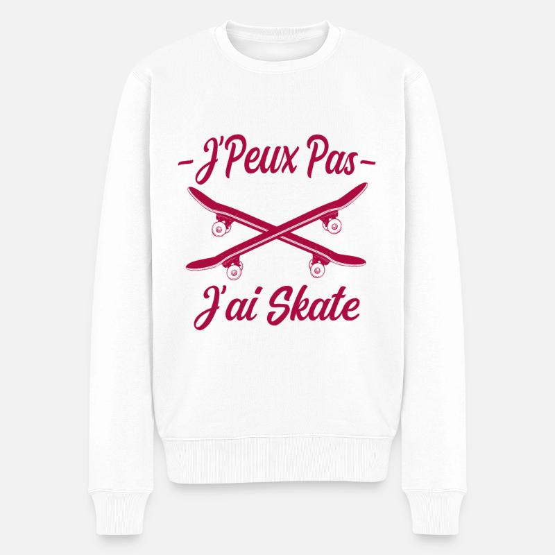 J'peux pas j'ai skate, skateboard - Pull Premium bio Homme - blanc