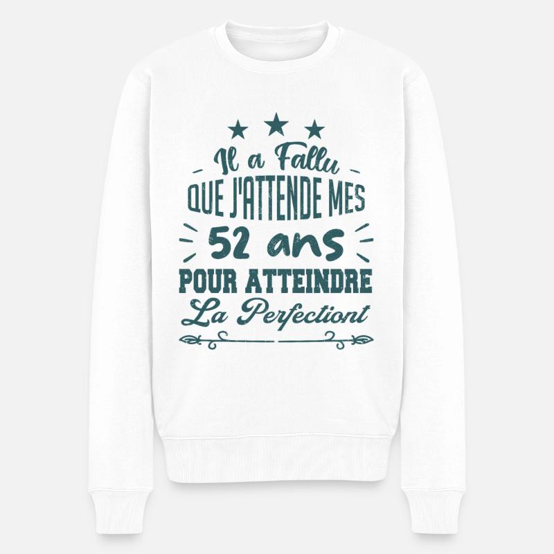 52 ans / perfection - Pull Premium bio Homme - blanc