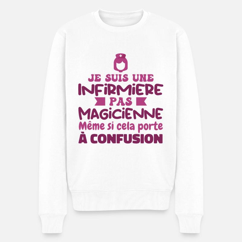 Infirmière pas Magicienne | Infirmière Humour - Pull Premium bio Homme - blanc