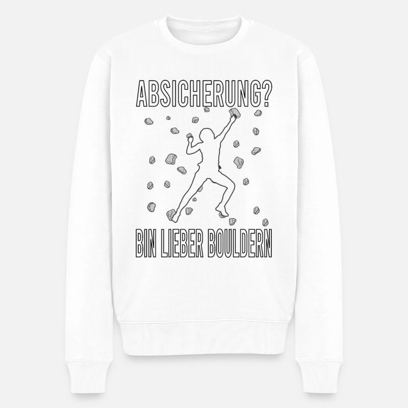 Bouldern Boulder Klettern Boulderer Bouldering - Männer Premium Bio Pullover - Weiß