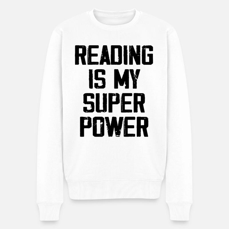 Reading Is My Super Power - Pull Premium bio Homme - blanc