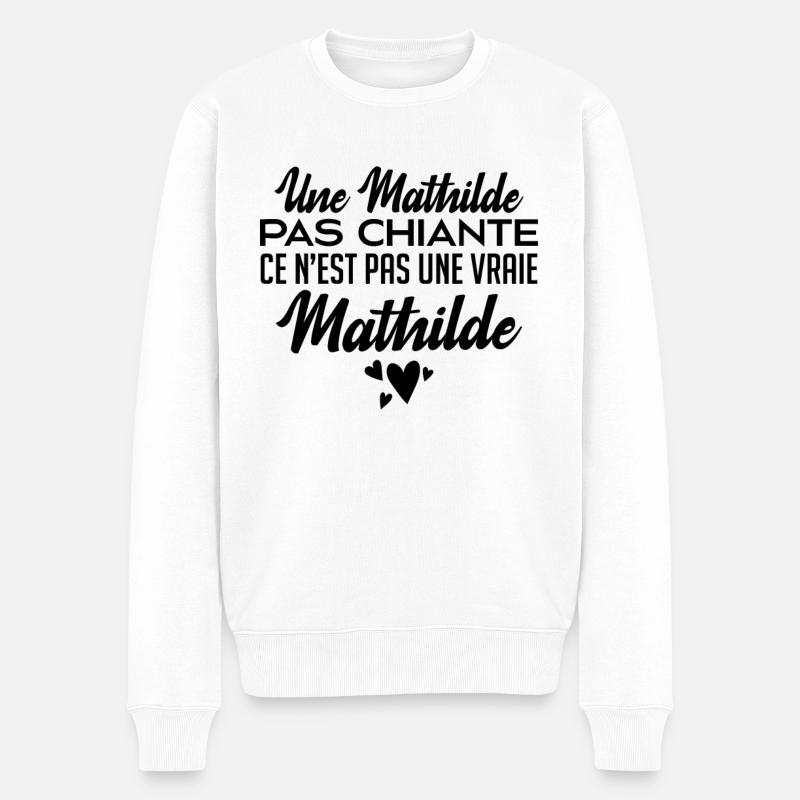Une Mathilde Pas Chiante Ce N'est Pas Une Vraie - Pull Premium bio Homme - blanc