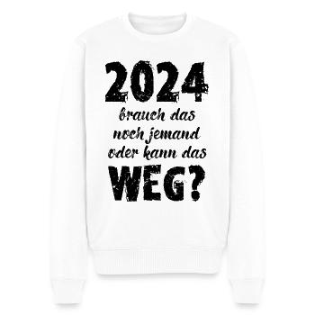 2024 Brauch Das Noch Jemand Oder Kann Das Weg Fun - Männer Premium Bio Pullover - Weiß - Vorne - Thijin (182cm)