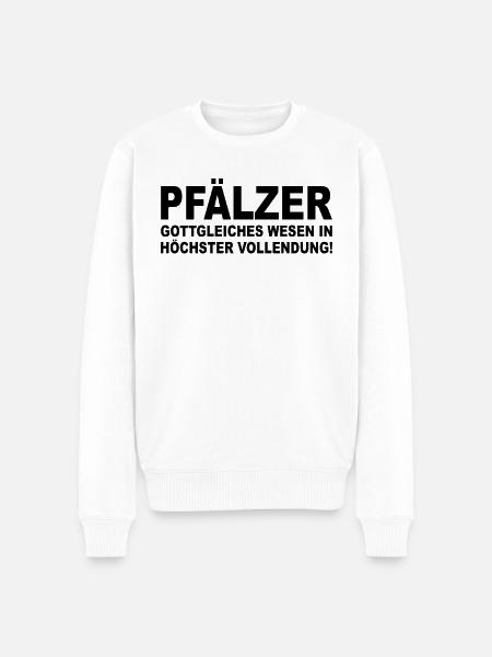 Pfalz Spruch - Pfälzer Spruch - Pfälzer Geschenk - Männer Premium Bio Pullover - Weiß