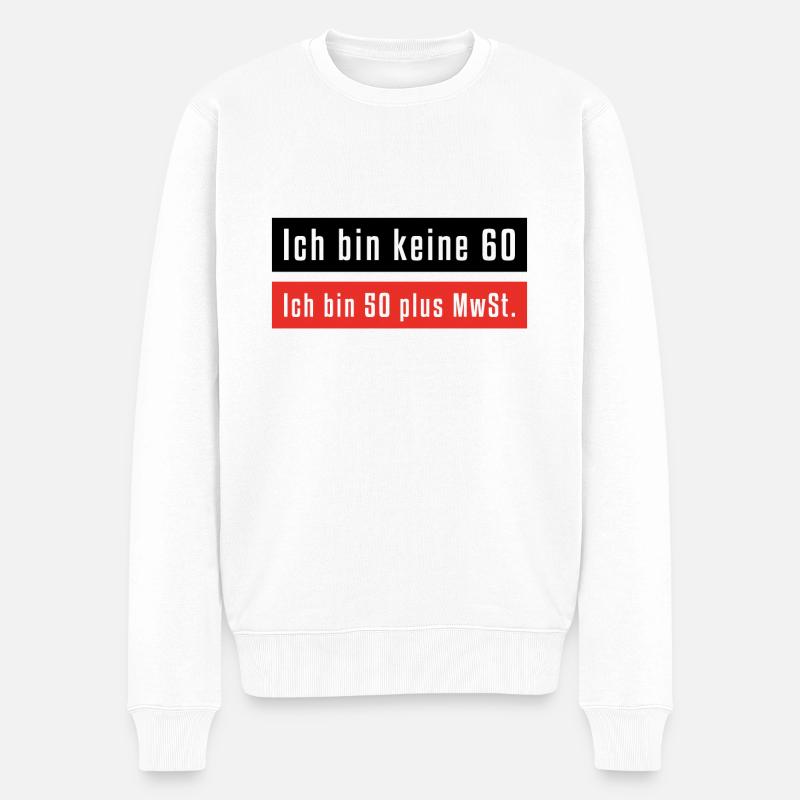 Ich bin keine 60 - Männer Premium Bio Pullover - Weiß