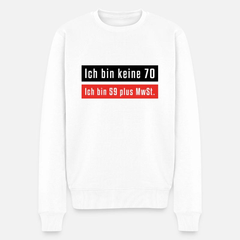 Ich bin keine 70 - Männer Premium Bio Pullover - Weiß