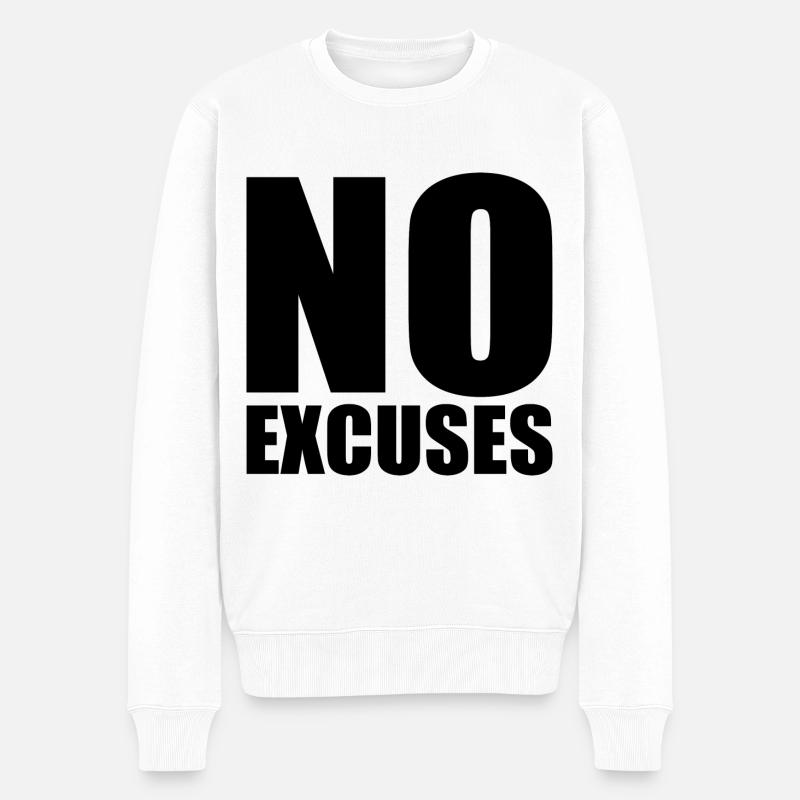 No excuses - Männer Premium Bio Pullover - Weiß