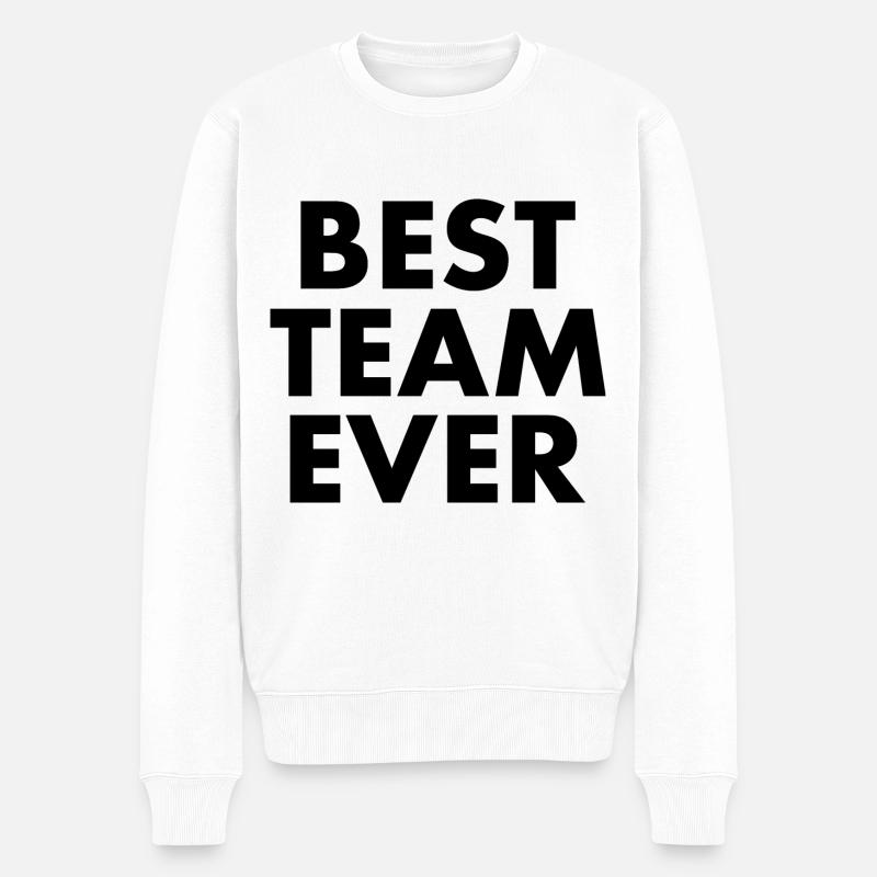 Best team ever - Männer Premium Bio Pullover - Weiß