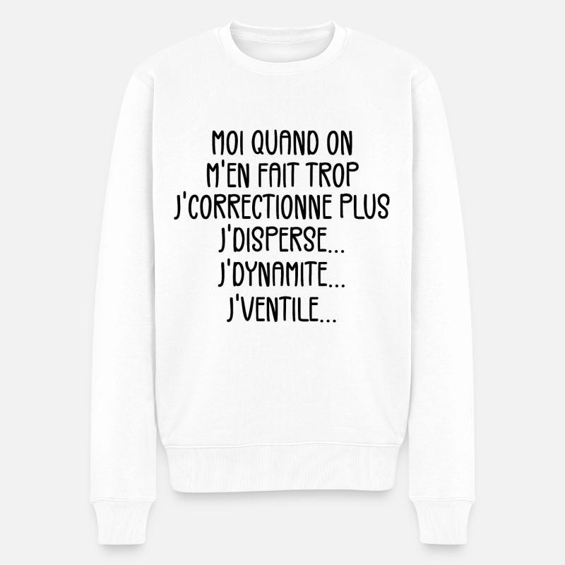Tontons Flingueurs J'dynamite J'disperse J'ventile - Pull Premium bio Homme - blanc