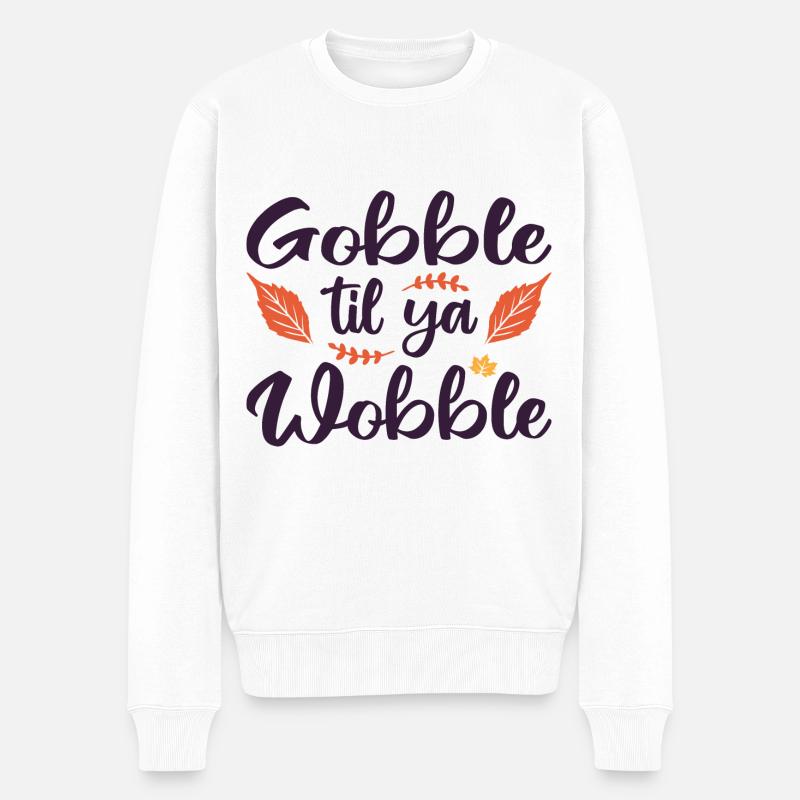 Gobble til ya wobble - Pull Premium bio Homme - blanc