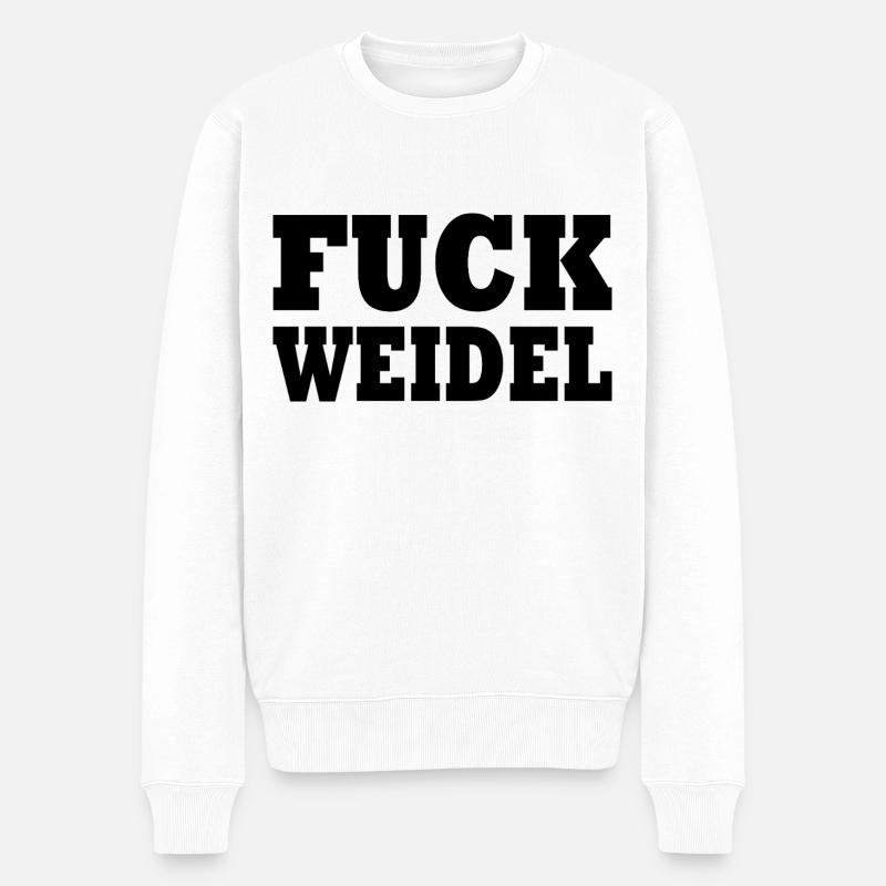 Fuck weidel - Männer Premium Bio Pullover - Weiß