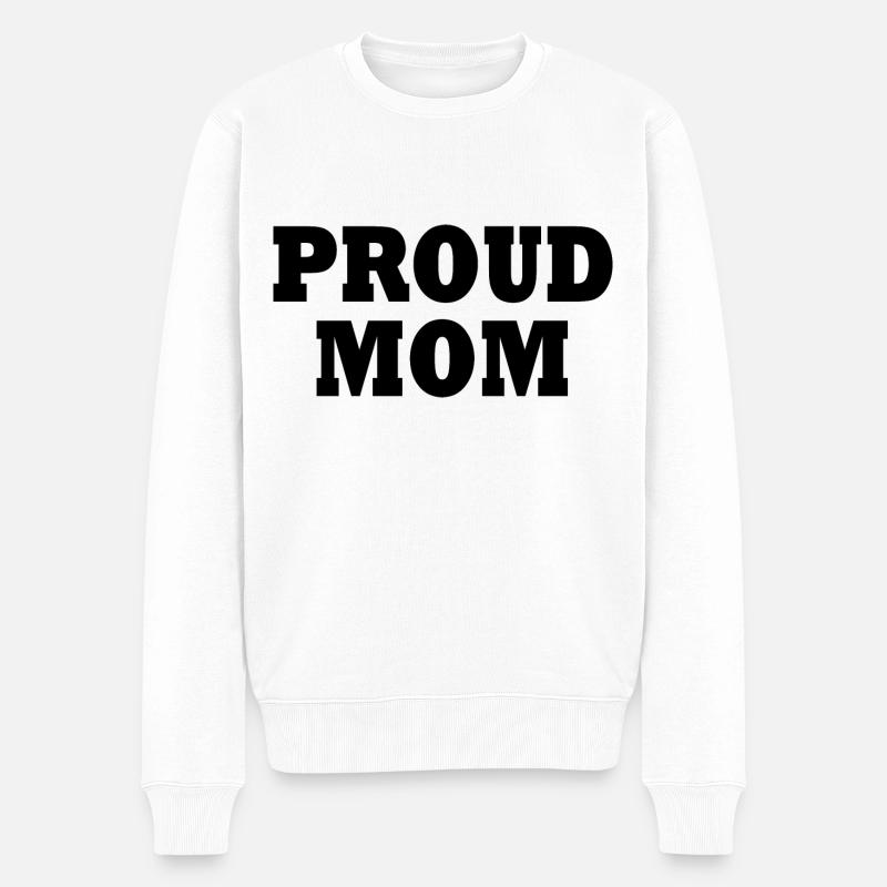 Proud mom - Männer Premium Bio Pullover - Weiß
