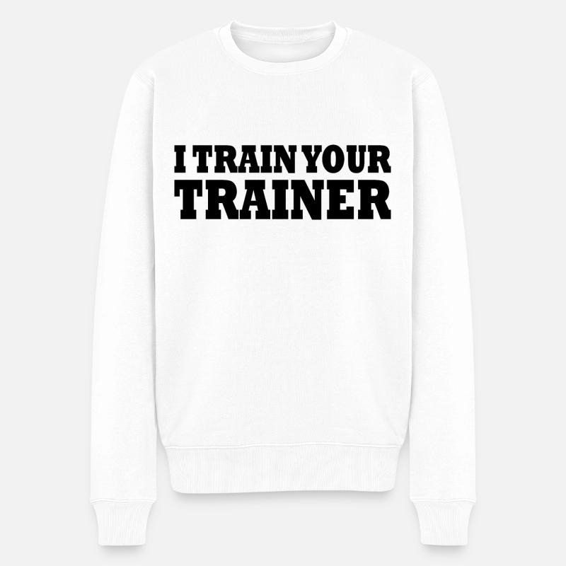 I train your trainer - Männer Premium Bio Pullover - Weiß