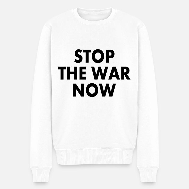 Stop the war now - Pull Premium bio Homme - blanc