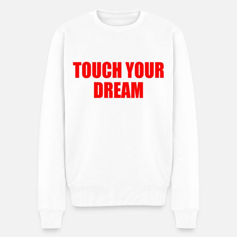 touch you dream - Männer Premium Bio Pullover - Weiß