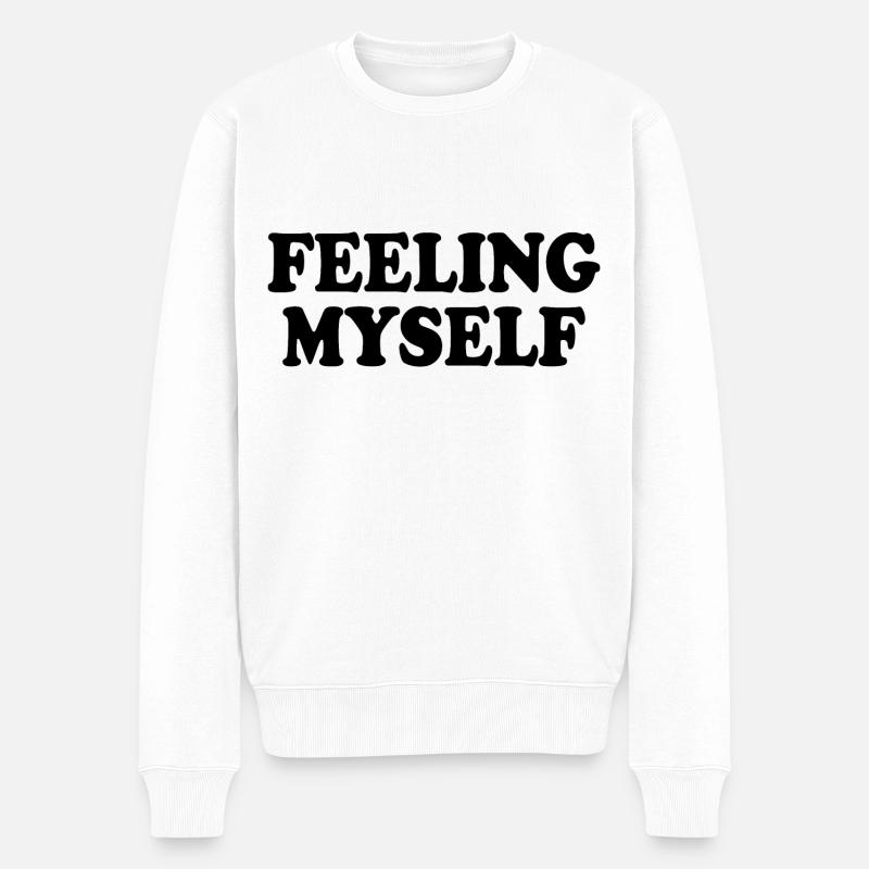 feeling myself - Männer Premium Bio Pullover - Weiß