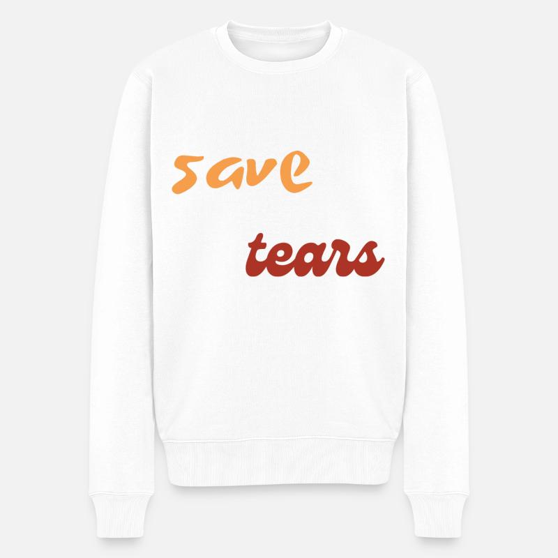 Tränen sparen - Männer Premium Bio Pullover - Weiß