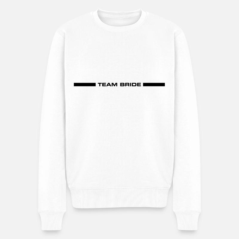 Team Bride Hochzeit Spruch - Männer Premium Bio Pullover - Weiß