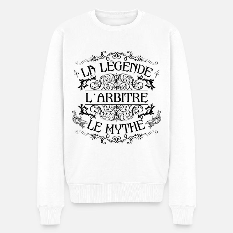 Arbitre | la légende Arbitre le mythe - Pull Premium bio Homme - blanc