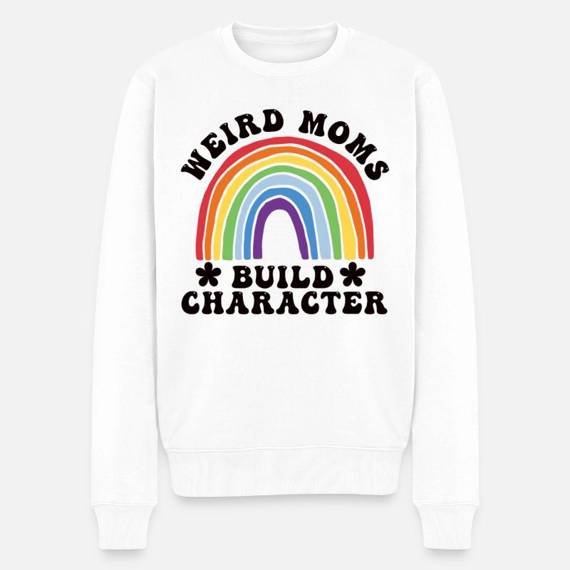 Weird Moms Build Character - Männer Premium Bio Pullover - Weiß