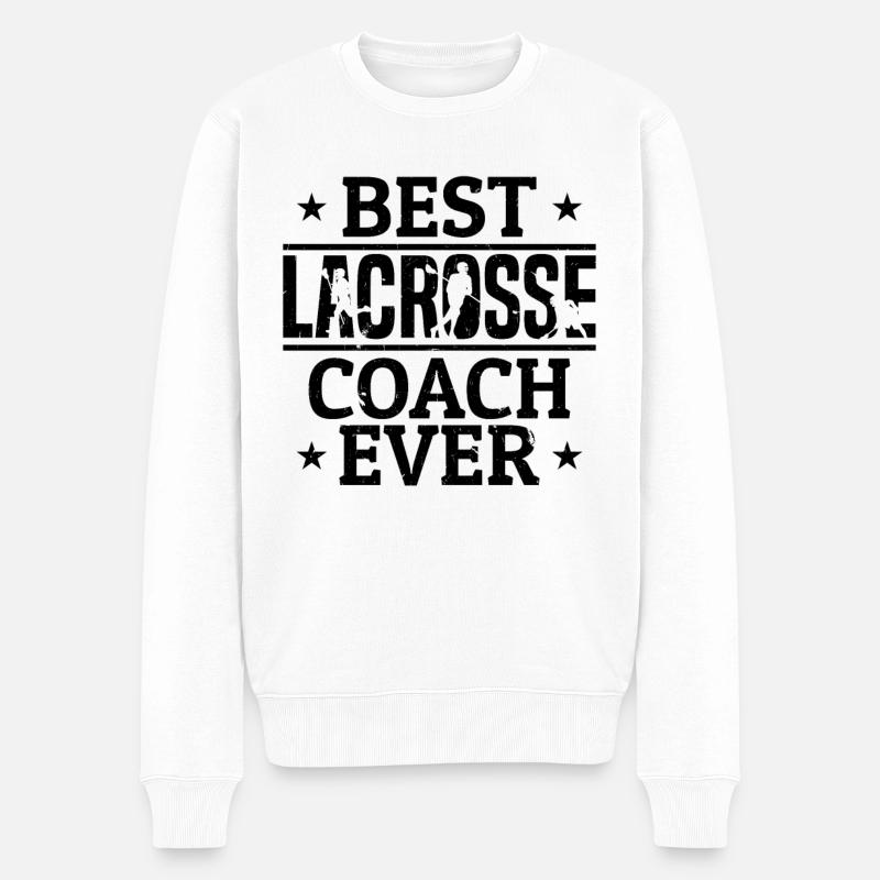 Best Lacrosse Coach Ever - Lacrosse Coach - Männer Premium Bio Pullover - Weiß